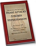 HEART ATTACKS, STROKES & HYPERTENSION Book